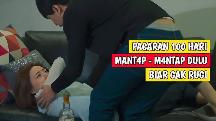 Pacaran 100 hari mantap mantap dulu biar gak rugi | ALUR CERITA FILM KOREA