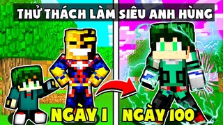 HENRYMC THỬ THÁCH 100 NGÀY TRỞ THÀNH DEKU TRONG HỌC VIỆN SIÊU ANH HÙNG MINECRAFT