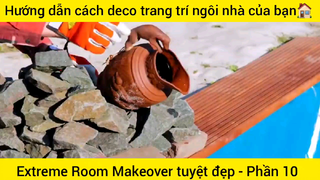 Hướng dẫn cách deco trang trí ngôi nhà của bạn #10