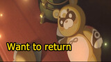 (Want to return)