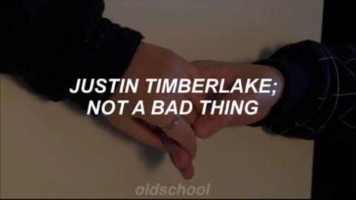 Justin Timberlake | Not a Bad Thing (Traducida al español) (pitched)