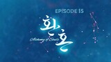 (Sub Indo) ALCHEMY OF SOULS 2022 EPISODE 15