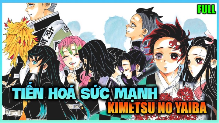 Khánh NK10 | Tiến Hoá Sức Mạnh Kimetsu No Yaiba - Powel Level Demon Slayer【FULL】