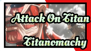 Titanomachy | Attack On Titan AMV