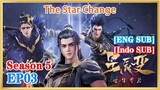 【ENG SUB】The Star Change   S5   EP03 1080P