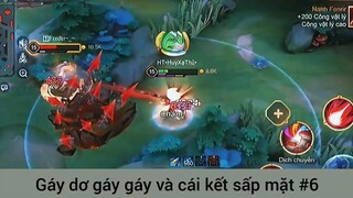 Gáy dơ gáy gáy và cái kết sấp mặt #6