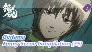 [Gintama]Funny Scene Compilation (35)_2