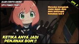 [Reup] ANYA MENCOBA MENGUBAH MASA DEPAN DEMI MENCEGAH KEMAT1AN LOID‼️ Alur Cerita Anime Spy X Family
