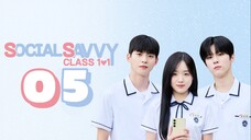 🇰🇷EP. 5 SOCIAL SAVVY CLASS 101 (2024) HD | ENG SUB | Comedy/Romance/Youth