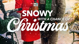 Snowy with a Chance of Christmas – SUBTITLE INDONESIA (2024)