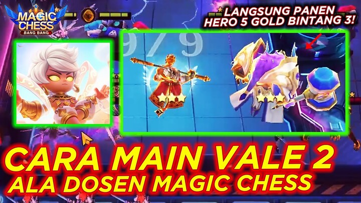TUTORIAL VALE 2 MAGIC CHESS - HERO LEGEND B3 IS REAL! - ALA ALPHINE DOSEN MAGIC CHESS
