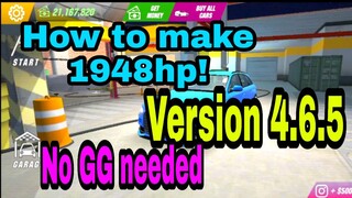 How to make 1948hp in Car Parking Multiplayer 4.6.5 (NO GG NEEDED) (ANOTHER WAY)