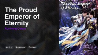 The Proud Emperor of Eternity Episode 01 Subtitle Indonesia