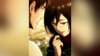 if only she said it mikasaackerman erenjaeger eremika AttackOnTitan shingekinokyojin animeedit fyp foryou