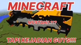 MINECRAFT - MUSTAHIL BANGET TERJADI!!! TAPI KEJADIAN GUYS DI MINECRAFT!!! KOMPILASI MINECRAFT 5
