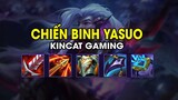 Kincat Gaming - CHIẾN BINH YASUO