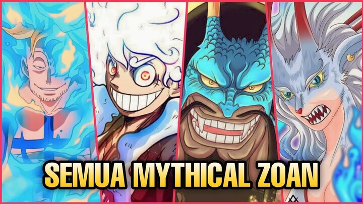 Para Pengguna Buah Iblis Mythical Zoan yang Sudah Diketahui Di ONE PIECE