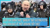 Tin nóng thế giới: Một nước “đăng ký” bắt giữ ông Putin, Nga cảnh báo về “một Ukraine tiếp theo”