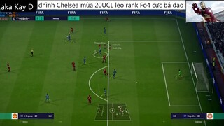 đội hình CHELSEA UCL 20 leo rank cực bá đạo #87