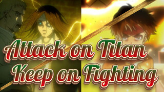 [Attack on Titan] I'll Keep on Going Until Destory All the Enemies