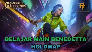 [TA] BELAJAR HOLDMAP BENEDETTA SUSAH JUGA😓