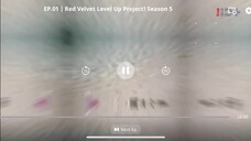 20220923 [TH SUB] RED VELVET - LEVEL UP PROJECT SS.5 EP01