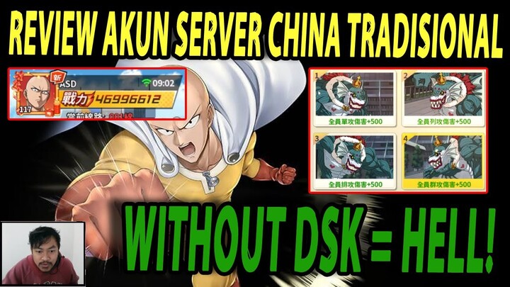 🔥🔥REVIEW AKUN SERVER CHINA TRADISIONAL DI MASA CHITEO SSR+!! - ONE PUNCH MAN The Strongest