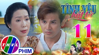 TÌNH YÊU BẤT TỬ - TẬP 11[3]: Bà Ngọc phản đối kịch liệt Ý ĐỊNH RA RIÊNG của đôi uyên ương