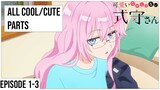 All Cool / Cute Shikimori-san Moments (Episode 1-3)
