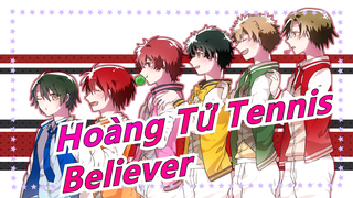 [Hoàng Tử Tennis] 8 Bản Buchiu Mashup / Believer