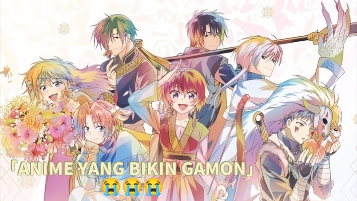 INI ANIME VISUALNYA CAKEP CAKEP GA BOONG😭❤️ || AKATSUKI NO YONA