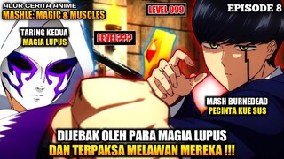 AKHIRNYA MASH KETEMU LAWAN YANG SEPADAN DENGANNYA ‼️ - Mashle Episode 8