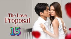 the love proposal thai 15 indo [end]