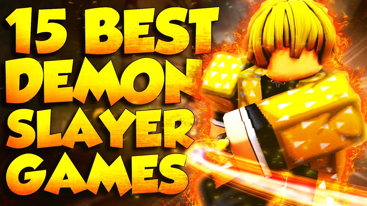 Top 15 Best Roblox Demon Slayer Games - Bilibili