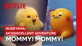 Gudetama and Shakipiyo Meet | Gudetama: An Eggcellent Adventure | Netflix Philippines