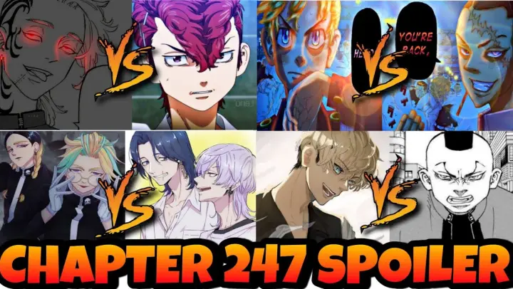 MAY MATCH UP NA🔥‼️- TOKYO REVENGERS CHAPTER 247 FULL SUMMARY ⚠️ SPOILER⚠️