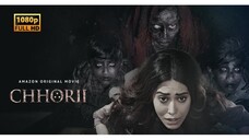 CHHORII | ACTION, HORROR NEW HINDI MOVIE | Nushrratt Bharuccha | Mita Vashisht | Saurabh Goyal |