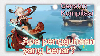 [Genshin, Kompilasi] Apa penggunaan yang benar?