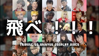 TRIBUTE TO HAIKYUU!! Cosplay Video  :  TOBE!! Mirai e!! (Fly to The Future!!)