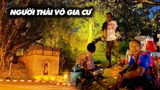 Bạo Gan Tiếp Cận Người Thái Lan Vô Gia Cư, Tiền Việt Nam Họ Không Nhận