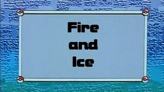 Pokémon: Indigo League Ep76 (Fire and Ice)[Full Episode]