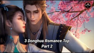 Nahh ini wajib nonton 3 Donghua romance Top Yg greget 🔥