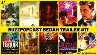 #BedahTrailer WALID | WOTKL ANARKI | THE FLASH | SPIDER-VERSE | M:I 7 #Reaction