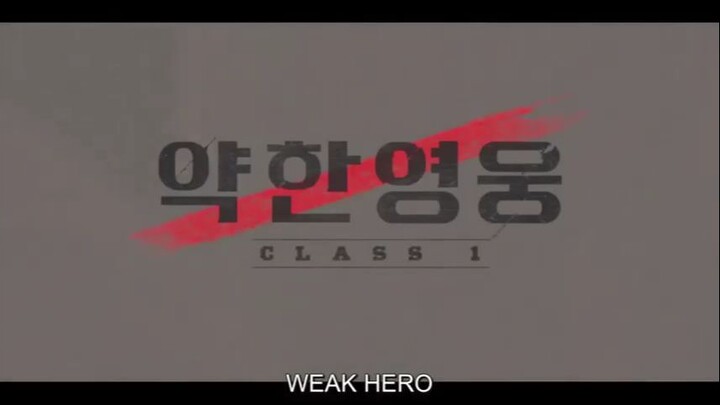 Weak Hero Class Episode 8