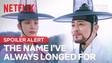 My real name is... | Captivating the King Ep 16 | Netflix [ENG SUB]