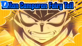 Fairy Tail | Hype Campuran Edit | Ini adalah Fairy Tail!!!!!_1
