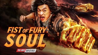 Fist Of Fury Soul