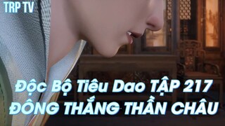 Độc Bộ Tiêu Dao TẬP 217ĐÔNG THẮNG THẦN CHÂU