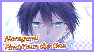 [Noragami/Mashup/Epic] Find Your the One, it's All Right to Live Alone
