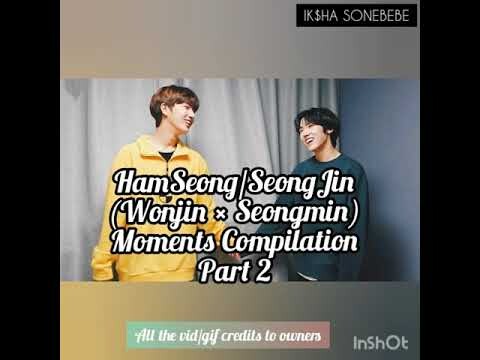 Cravity HamTang/HamSeong [Wonjin × Seongmin] Moments Compilation Part 2